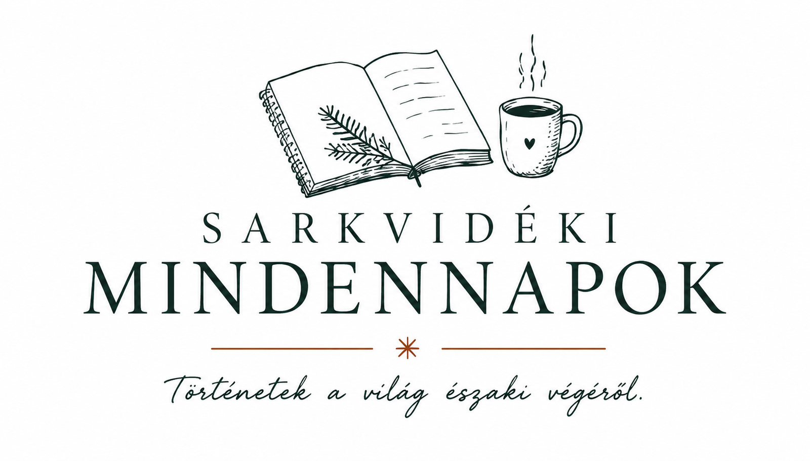 Sarkvidéki Mindennapok